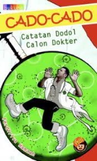 Cado-cado : Catatan Dodol Calon Dokter