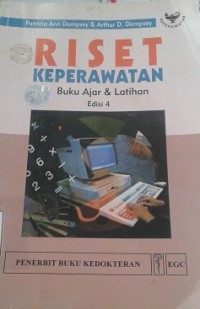 Riset Keperawatan : Buku Ajar & Latihan