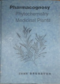 Pharmacognosy : Phytochemistry Medicinal Plants