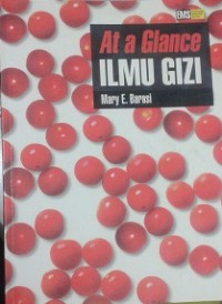 At a Glance : Ilmu Gizi