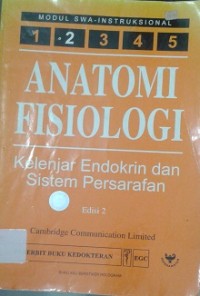 Anatomi Fisiologi: Kelenjar Endokrin dan Sistem Persarafan