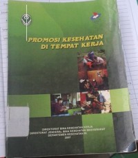 Promosi Kesehatan di Tempat Kerja