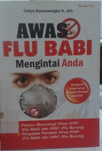 Awas Flu Babi Mengintai Anda