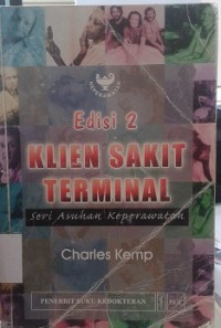 Klien Sakit Terminal : Seri Asuhan Keperawatan