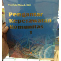 Pengantar Keperawatan Komunitas 1