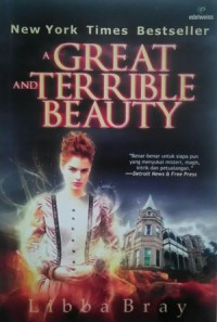 A Great and Terrible Beauty