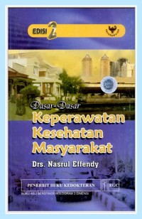 Dasar-dasar Keperawatan Kesehatan Masyarakat