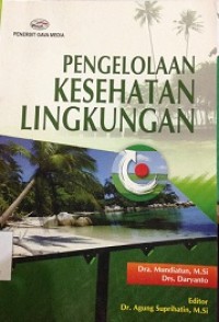 Pengelolaan Kesehatan Lingkungan