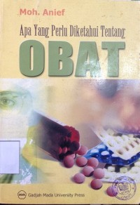 Apa Yang Perlu Diketahui Tentang OBAT