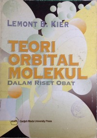 Teori Orbital Molekul : Dalam Riset Obat