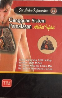 Gangguan Sistem Pernafasan Akibat Infeksi