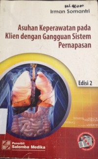 Asuhan Keperawatan pada klien dengan gangguan sistem pernapasan, edisi 2