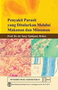 Penyakit Parasit yang Ditularkan Melalui Makanan dan Minuman