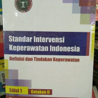 Standart Intervensi Keperawatan Indonesia