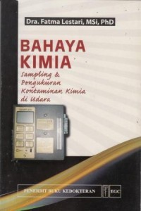 bahaya kimia:sampling & pengukuran kontaminan kimia di udara