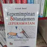 Kepemimpinan & Manajemen Keperawatan