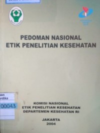 Pedoman Nasional Etik Penelitian Kesehatan