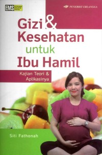 Gzi & Kesehatan untuk Ibu Hamil