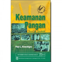 Keamanan Pangan ; Teori & Praktik