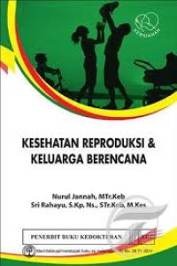 Kesehatan Reproduksi & Keluarga Berencana