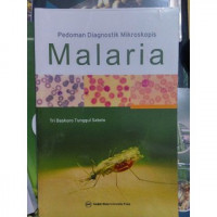 Pedoman Diagnostik Mikroskopis Malaria